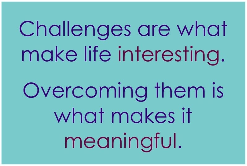 life challenges quotes