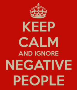 keep-calm-and-ignore-negative-people