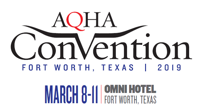 2019 AQHA Convention, Fort Worth, TX